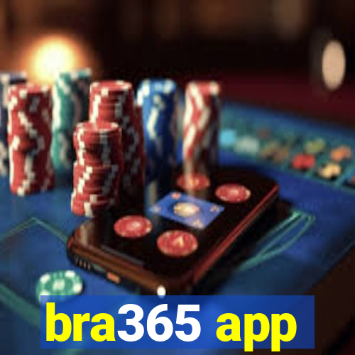 bra365 app